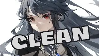 Clean [Nightcore]
