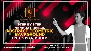 Tutorial membuat Desain Abstract Geometric Background di Adobe Illustrator CC