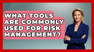 What Tools Are Commonly Used for Risk Management? | The Project Manager Toolkit News