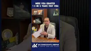 UK Visa Success! 1 x 5 Years Visit Visa Granted 🇬🇧 | AK Consultants Mirpur| Faisal Manzoor|