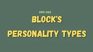 Block's Personality Types (mpc-003)