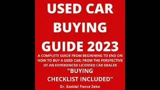 Used Car Buying Guide 2023 - Dr. Ezekiel Fierce Zeke