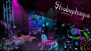 Strobophagia (Alpha): Neon Rave Horror Game (Scene: Just Arrived. Start Dancefloor Scene)