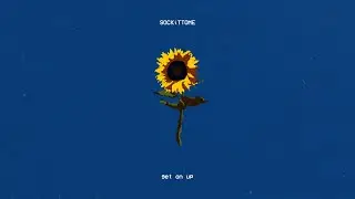 SOCKiTTOME - get on up (Audio)