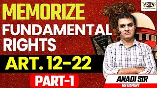 मौलिक अधिकार (Fundamental Rights) Article 12-22 part-1 with Anadi sir