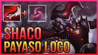 *PAYASO LOCO* | SHACO JUNGLA S11 ESPA&Ntilde;OL | C&Oacute;MO JUGAR SHACO GAMEPLAY ESPA&Ntilde;OL