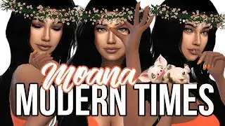 The Sims 4: Create A Sim || Modern Times Moana
