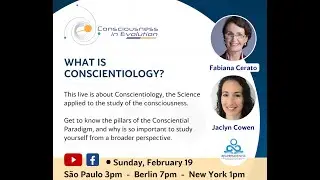 WHAT IS CONSCIENTIOLOGY?