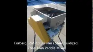 Forberg FZM-18 Stainless Steel Fluidized Zone Twin Paddle Mixer