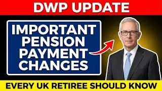DWP Pension Payment Changes 2025 Explained Clearly | What Every UK Pensioner Must Know