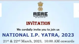 National I.P.Yatra , Ministry of MSME, Government of India
