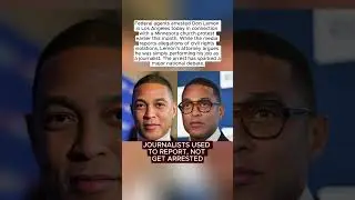 Don Lemon Arrested by Federal Agents Over Minnesota Church Protest