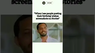 when I see people posting their birthday wishes.#shorts #memes