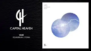 Vaim - Equilibrium (Original Mix) [Capital Heaven]