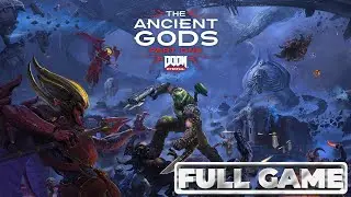 😈 Doom Eternal: The Ancient Gods Part One | 🎮 Full Gameplay | 📺PT-BR