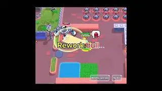 Bull rework&hellip;🤯                   #oldbrawl #brawlstars #brawlin #supercell #brawlstarsgame #edit