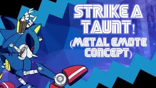 STRIKE A TAUNT! | Metal Sonic Emote Concept | SONIC.EXE: OUTCOME MEMORIES V0.1