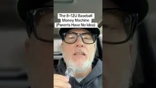 The 8&ndash;12U Baseball Money Machine (Parents Need to Hear This)