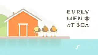 Burly Men At Sea // Single Playthrough | One Ending (PS4 Gameplay)