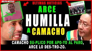 &iexcl;ARCE DES-TRO-Z4 A CAMACHO! SU-PLICO POR APO-YO PAR4 EL PA-RO. ARCE LE DIO PA-LIZA
