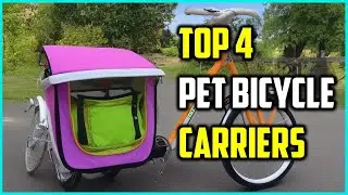✅4 Best Pet Bicycle Carriers - Ultimate Guide for Pet Lovers