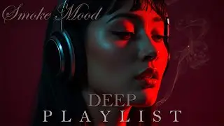 Best of DeepMoodSessions 2026 | Deep House &bull; Chill Feelings Mix  #32