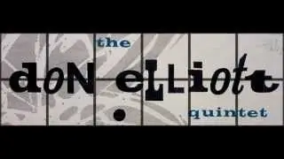 Don Elliott Quintet.