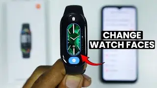 How to Change Watch Faces in Xiaomi Smart Band 10