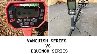 Minelab VANQUISH vs Minelab EQUINOX (Basic Comparaison)