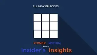 INSIDER's INSIGHTS - A new series for aspiring Psychologists | POWER WITHIN