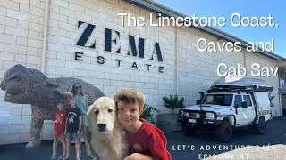 Episode 47 - The Limestone Coast, Caves and Cab Sav