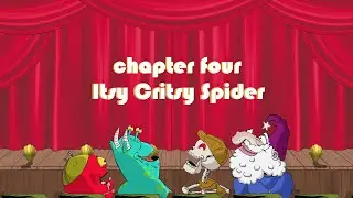 DUNGEON RADIO HOUR Chapter 4: Itsy Critsy Spider