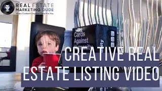 Creative Real Estate Listing Videos - Creative Real Estate Video Marketing 2018
