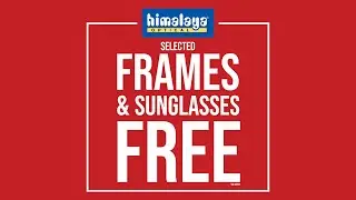 Free Frames & Sunglasses at Himalaya Optical