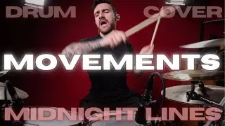 Moonlight Lines - Movements Drum Cover