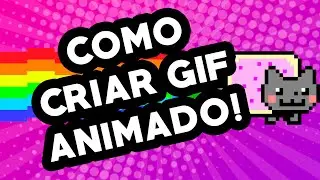 Como CRIAR GIF: Tutorial passo a passo