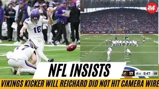 NFL Insists Vikings Will Reichard Did NOT Hit Camera Wire on Week 5 Miss; Michaels Forced to Retract