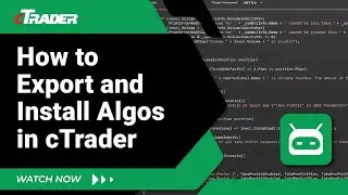 How to Export and Install Algos in cTrader