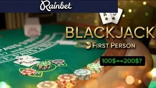 100$ to  ?? on first person blackjack (rainbet) #blackjack