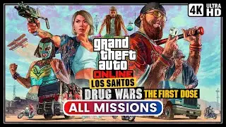 GTA Online: The First Dose | Все миссии соло (4K)