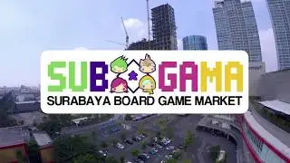 Video Teaser SUBOGAMA (Surabaya Board Game Market) 2018 - Ciputra World Surabaya