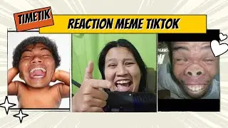 reaction meme tiktok - moment terlucu di bulan agustus #part2  #timetik