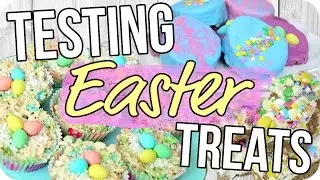 Easter Treats! Fun & Easy for Everyone!