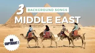 3 Arabian Middle Eastern Music || ROYALTY FREE