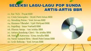 seleksi pop sunda - Artis2 bbr ( Official audio musik) #popsunda