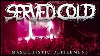 SERVED COLD - MASOCHISTIC DEFILEMENT | Live @backstagemunich 2023