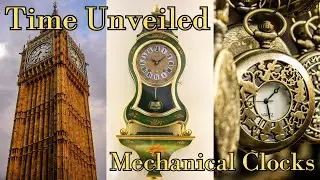 Time Unveiled: The History of Mechanical Clocks