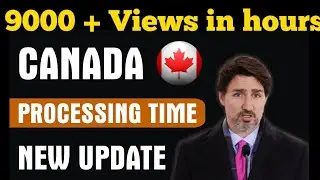 April 25, 2021 | CANADA IMMIGRATION APPLICATION PROCESSING TIME NEW UPDATE | CIC NEWS | CANADA NEWS
