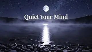 Overthinking at Night? A Gentle Meditation to Quiet Your Mind and Sleep