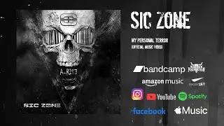 Sic Zone - My Personal Terror (Official Music Video)